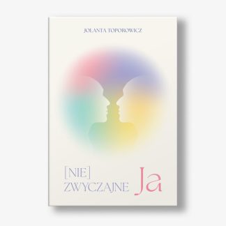 Książka (Nie)zwyczajne Ja miękka oprawa